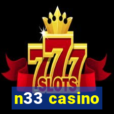 n33 casino